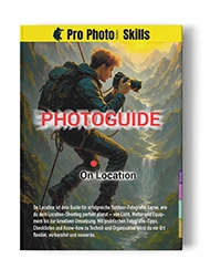 ProPhotoSkills Photoguide – On Location Photoguide On Location von ProPhotoSkills – Guide für Outdoor Fotografie, Reisen, Planung und professionelle Shootings vor Ort